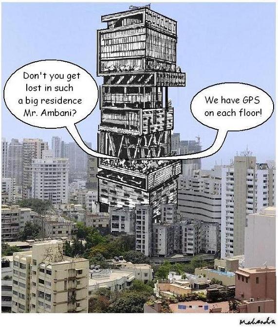 Cartoon: Ambani's House With GPS 