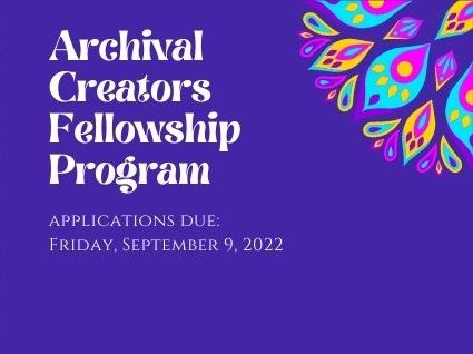 SAADA: Archival Creators Fellowship Program