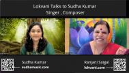 Lokvani Talks To Sudha Kumar