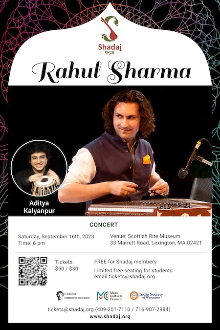 Shadaj: Rahul Sharma (Santoor)