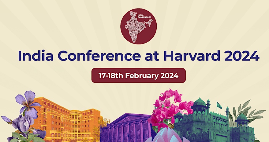 The 21st India Conference At Harvard:  Charting India's Ascent On The Global Stage