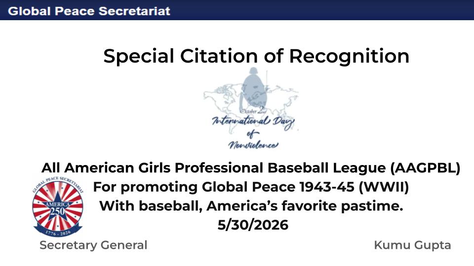 Global Peace Secretariat Awards AAGPBL Special Citation For Promoting Global Peace Through Baseball For America250