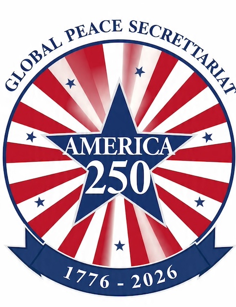 Global Peace Secretariat Commemorates America 250