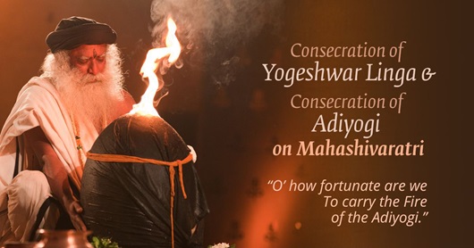 Consecration of yogeshwar linga & Consecration of Adiyogi