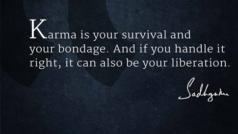 https://sg-dae.kxcdn.com/blog/wp-content/uploads/2016/01/6-sadhguru-quotes-on-karma-2.jpg