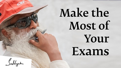 Image result for youtube 5 Tips from sadhguru to Deal with Exam Fear